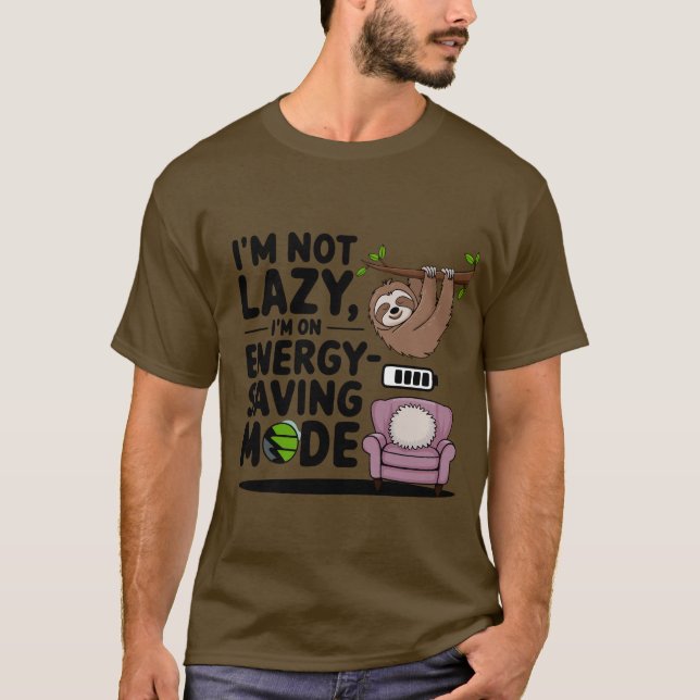 Camiseta No soy perezoso, estoy en modo de ahorro de energí (Anverso)
