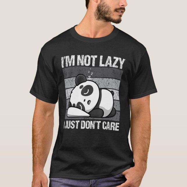 Camiseta No Soy Perezoso Simplemente No Me Importa Panda Os (Anverso)