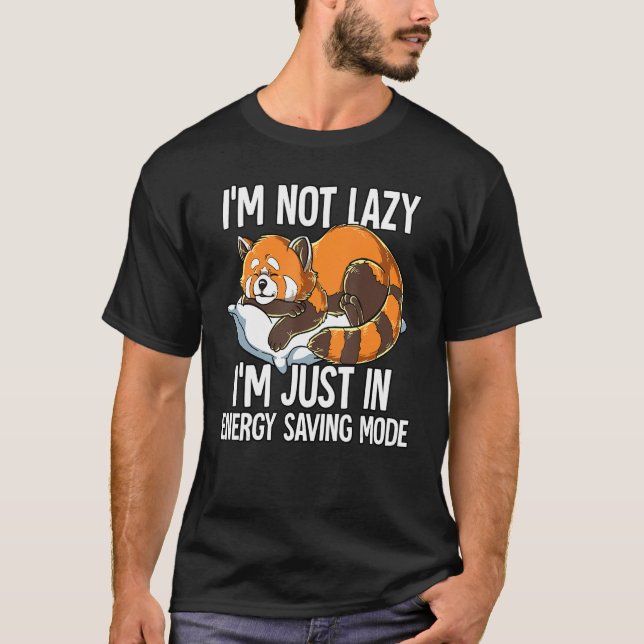 Camiseta No Soy Perezoso Sólo En Modo De Ahorro De Energía  (Anverso)