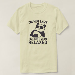 Camiseta No soy perezoso, solo estoy muy relajado