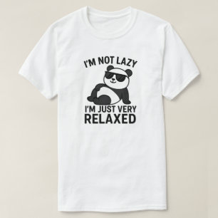 Camiseta No soy perezoso, solo estoy muy relajado