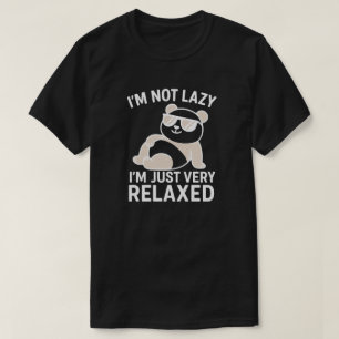 Camiseta No soy perezoso, solo estoy muy relajado