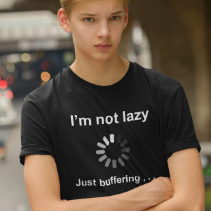 Camiseta No soy perezoso - solo me estoy mordiendo -