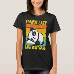 Camiseta No soy perezoso, solo que no me importa, Panda Bea