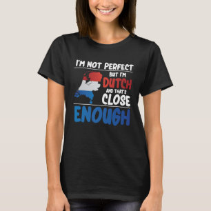 Camiseta No soy perfecta pero soy holandesa heritag