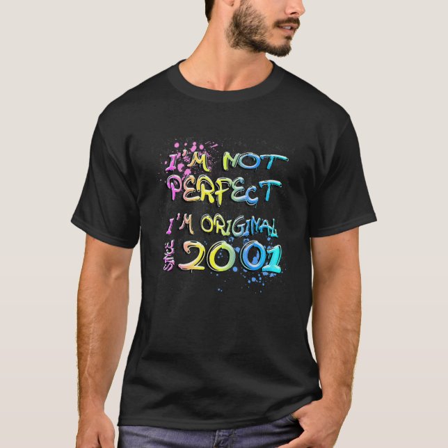 Camiseta No soy perfecto. Soy original desde el graffiti de (Anverso)