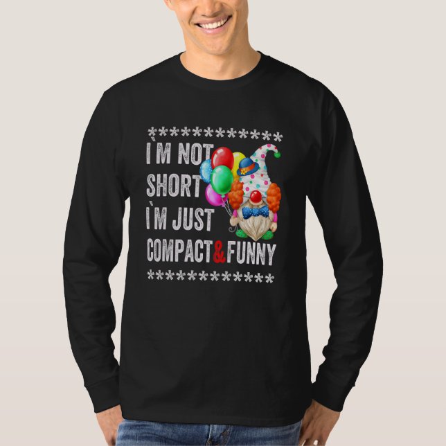 Camiseta No Soy Poca Diversión De Im Para Los Hombres Cita  (Anverso)