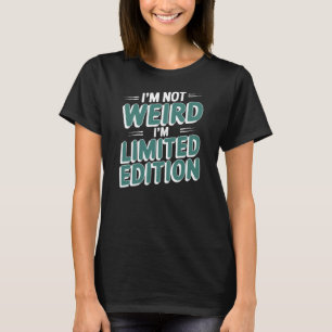 CAMISETA NO SOY RARO, SOY EDICIÓN LIMITADA