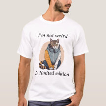 No soy raro, soy edición limitada - Gato elegante