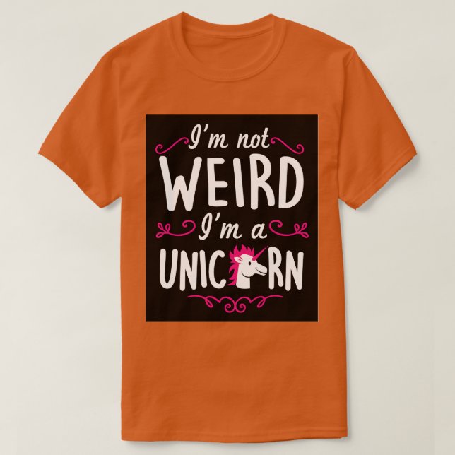 Camiseta No soy raro, soy un unicornio (Diseño del anverso)