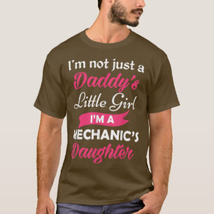 Camiseta No soy solo la pequeña chica de papá, soy mecánica