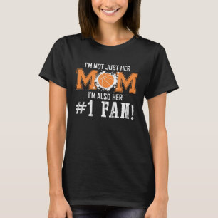 Camiseta No soy solo su mamá 1 fan Mamá de Baloncesto  para