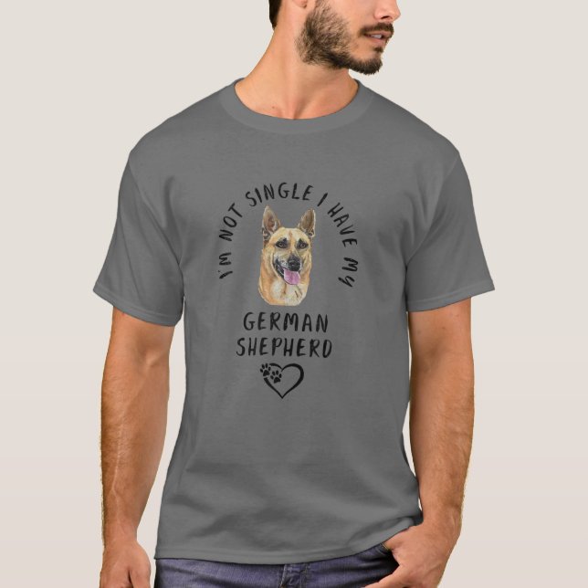 Camiseta No soy soltera, tengo a mi perro de SHEPHERD ALEMÁ (Anverso)
