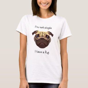 Camiseta No soy soltero, tengo un pug