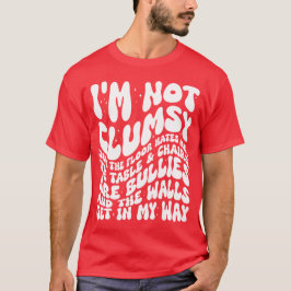 Camiseta No soy tan gracioso diciendo frases sarcásticas