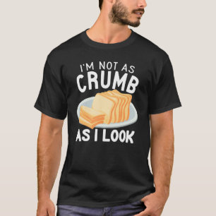 Camiseta No soy tan grosero como parezco hacer pan pan pan
