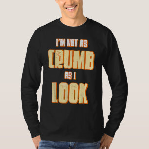 Camiseta No soy tan grosero como parezco haciendo panadería