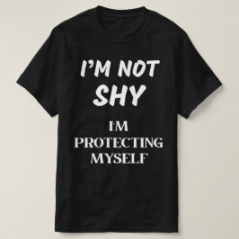 CAMISETA NO SOY TONTO, ME PROTEGERÉ A MÍ MISMO