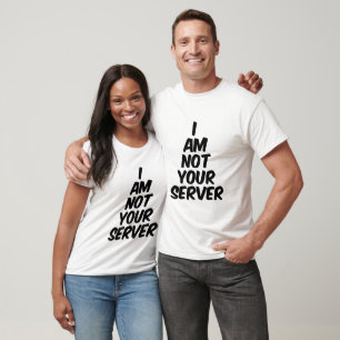 Camiseta No soy tu servidor