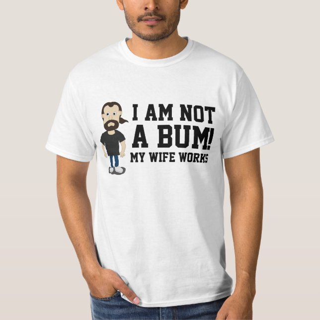 Camiseta No soy un Bum, mi esposa trabaja (Anverso)