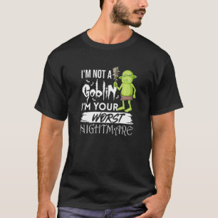 Camiseta No Soy Un Duende Soy Tu Peor Pesadilla Halloween