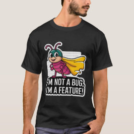 Camiseta No soy un error, soy un programador divertido.