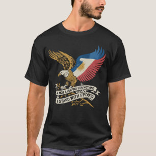 Camiseta NO SOY UN FILIPINO POR NADA DE APOYO AL Presidente