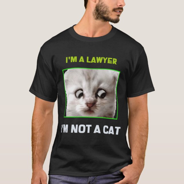 Camiseta No soy un gato, soy un meme de abogados (Anverso)