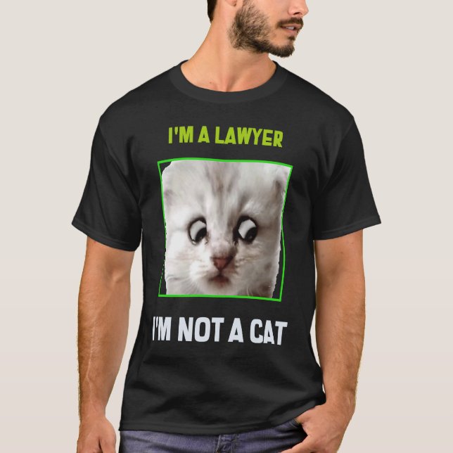 Camiseta No soy un gato, soy un meme de abogados (Anverso)
