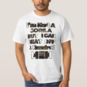 Camiseta No soy un gorila pero puedo derrotar a cien hombre