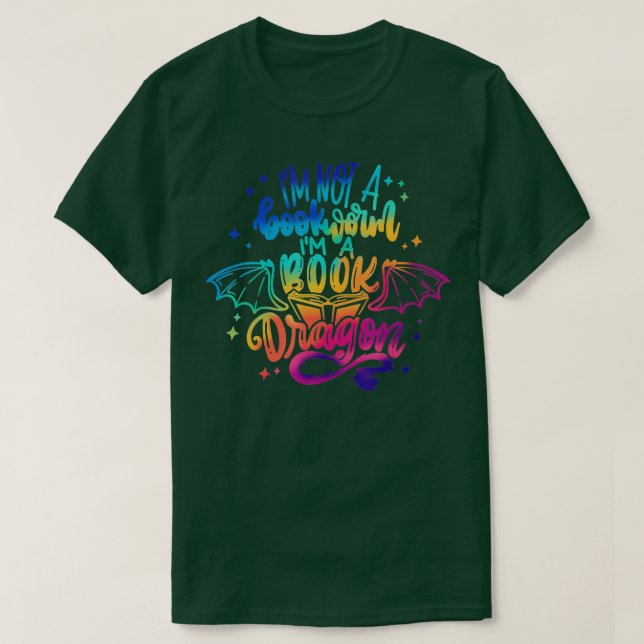 Camiseta No soy un gusano de libro Soy un dragón de libros  (Diseño del anverso)