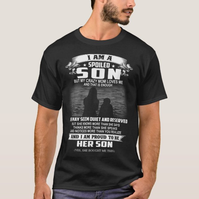Camiseta No Soy Un Hijo Perfecto Pero Mi Loca Madre Me Ama  (Anverso)