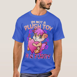 Camiseta No soy un juguete de peluche. Soy un Fandom de I