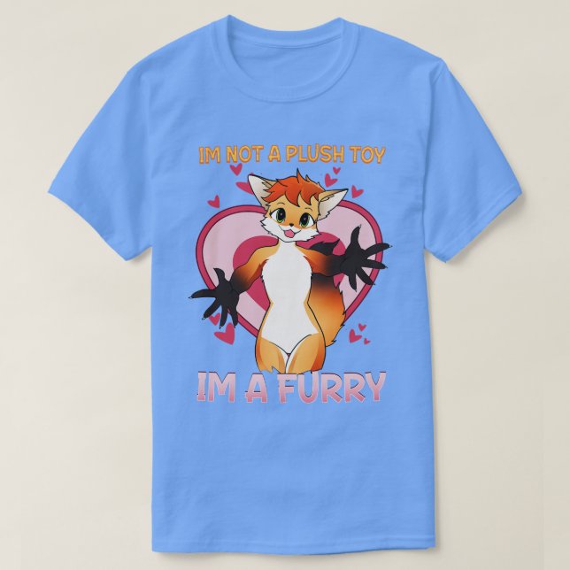 Camiseta No soy un juguete de peluche. Soy un I Fandom 1 (Diseño del anverso)