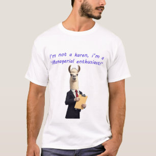 Camiseta No soy un karen diciendo