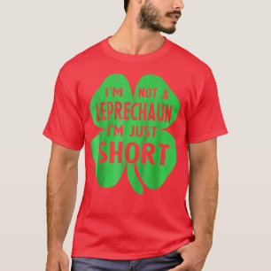 Camiseta No soy un Leprechaun, solo soy el pequeño día de S