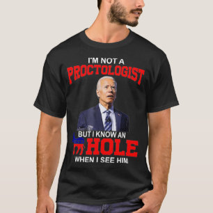 Camiseta No soy un proctólogo, pero conoce a Hole cuando lo