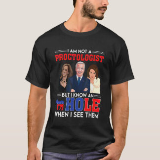 Camiseta No soy un proctólogo pero conozco un demócrata hol