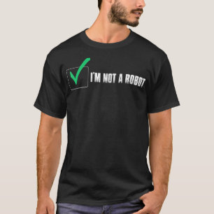 CAMISETA NO SOY UN ROBOT COOKIE NERD CAPTCHA BOT INICIO DE