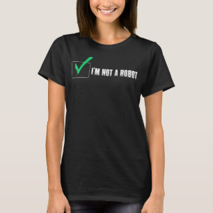 CAMISETA NO SOY UN ROBOT COOKIE NERD CAPTCHA BOT INICIO DE