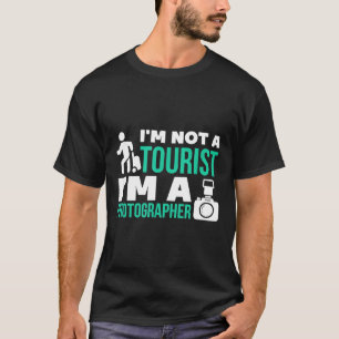 Camiseta No soy un turista Soy un fotógrafo diseño genial s