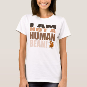 CAMISETA NO SOY UNA HABA HUMANA