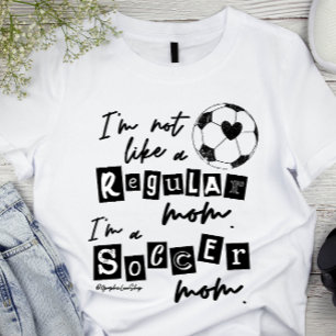 Camiseta No soy una mamá regular, soy una mamá futbolera No