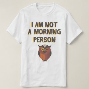 Camiseta No soy una persona matutina