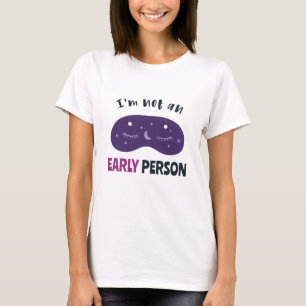 Camiseta No soy una persona temprana