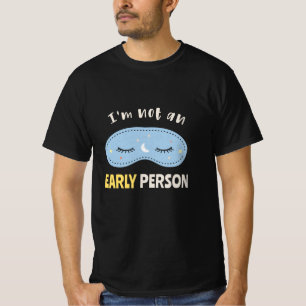 Camiseta No soy una persona temprana