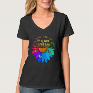 Camiseta No soy una viuda, soy una esposa de un marido con