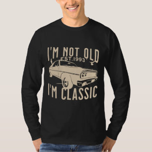 Camiseta No soy viejo clásico de la Im EST 1993 hombres de 