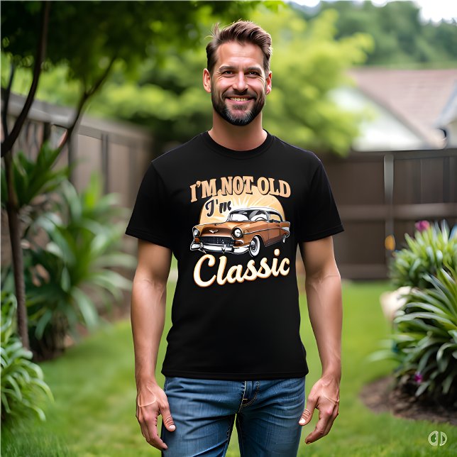 Camiseta No soy viejo - crujiente a través de los años (I'M NOT OLD, I'M CLASSIC T-Shirt )