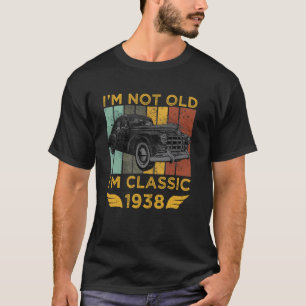Camiseta No Soy Viejo Soy Clásico 1938 Coche Retro Antiguo